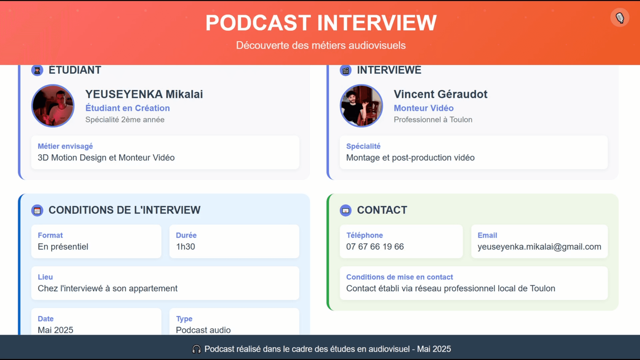 Podcast Interview - Monteur vidéo